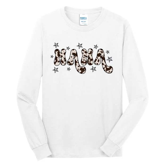 Mama Cow Print Mom Mother's Day Tall Long Sleeve T-Shirt