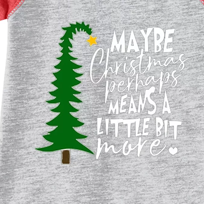 Maybe Christmas Perhaps Means A Little Bit More Infant Baby Jersey Bodysuit