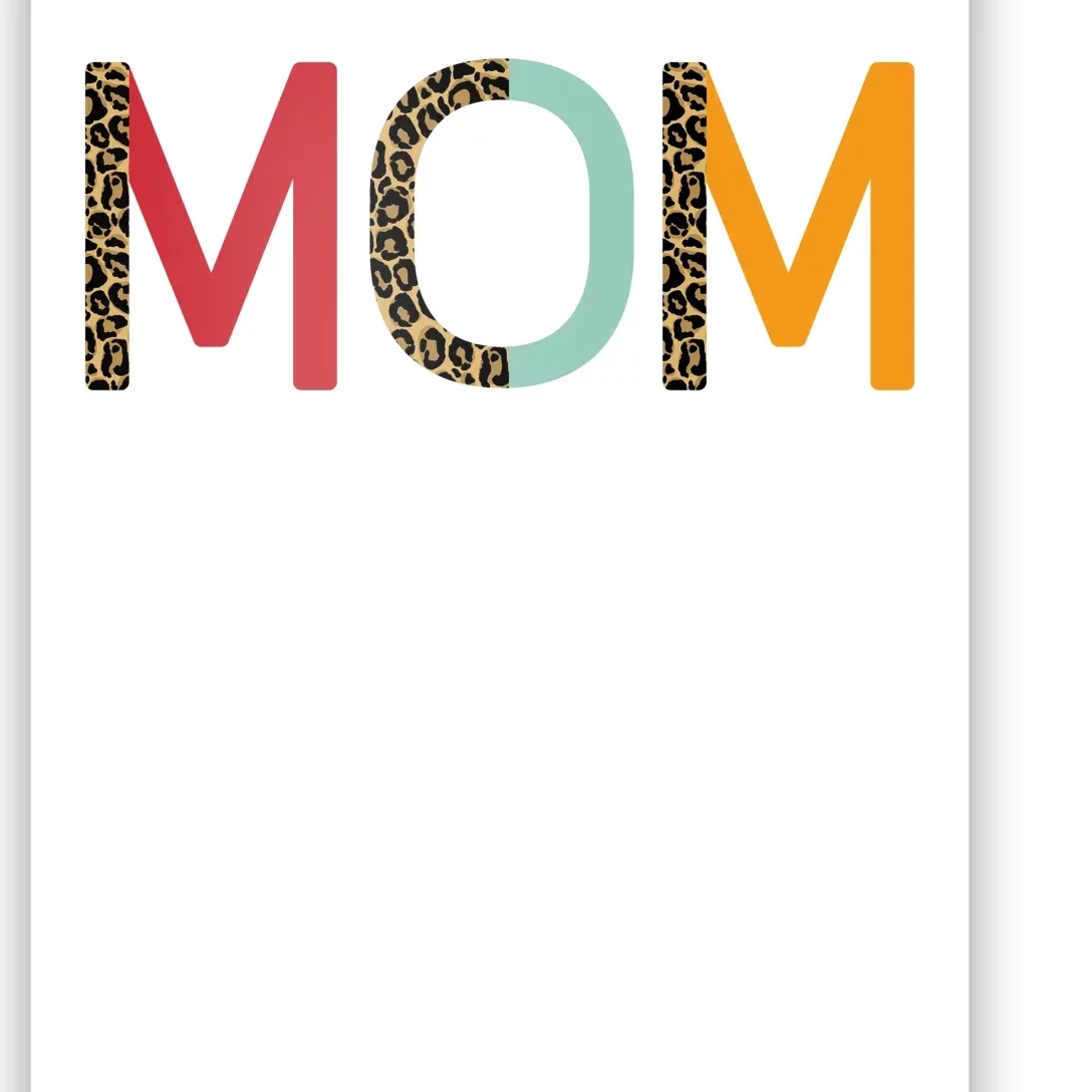 Mom Cheetah Print Cute Gift Poster