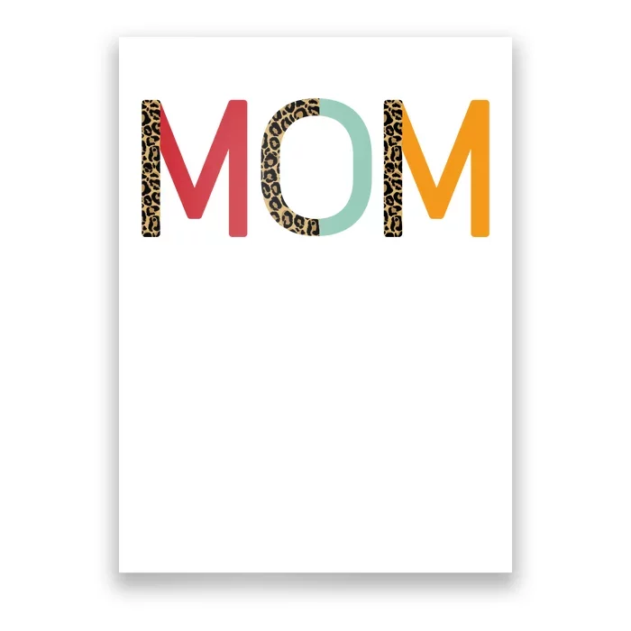 Mom Cheetah Print Cute Gift Poster