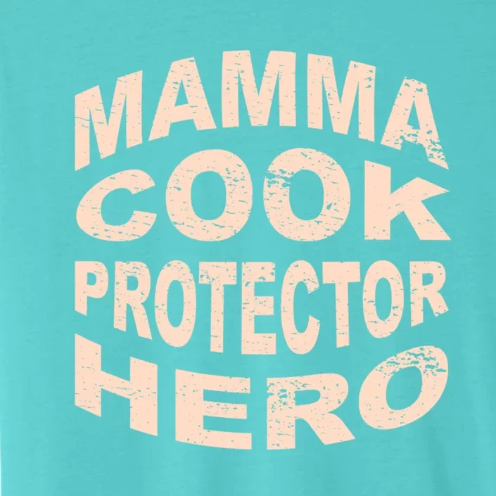 Mamma Cook Protector Hero Mom Profession Superhero Chef Gift ChromaSoft Performance T-Shirt