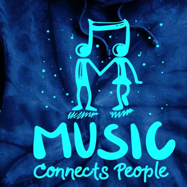 Music Connects People Tie Dye Hoodie