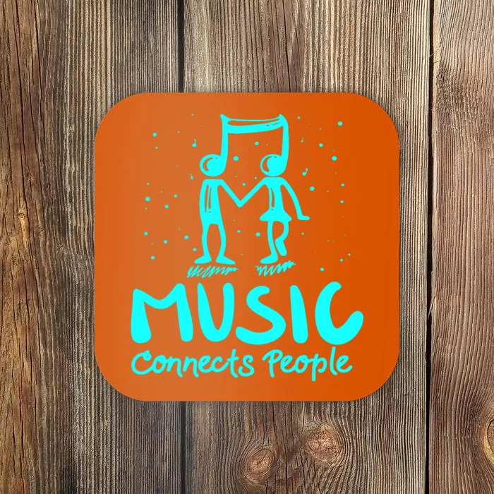 Music Connects People Coaster