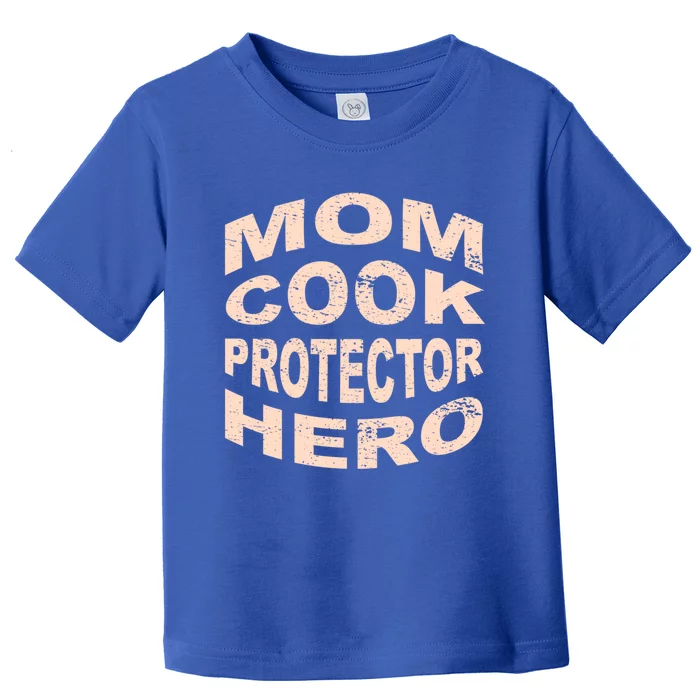 Mom Cook Protector Hero Mom Profession Superhero Chef Gift Toddler T-Shirt