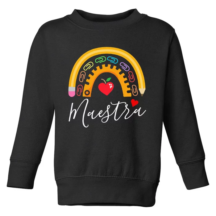 Maestra Cute Rainbow Regalos Para Maestra Bilingue Teache Toddler Sweatshirt