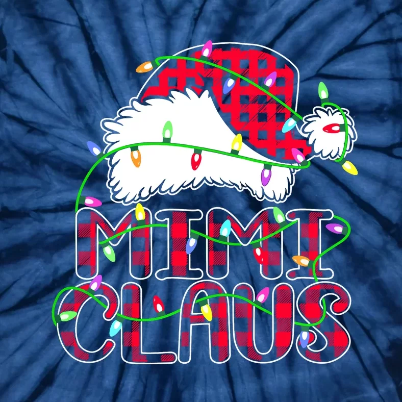 Mimi Claus Shirt Christmas Lights Pajama Family Matching Tie-Dye T-Shirt