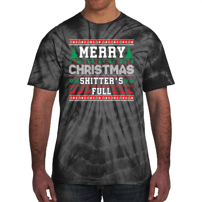 Merry Christmas Shitters Full Christmas VacationChristmas Vacation Tie-Dye T-Shirt