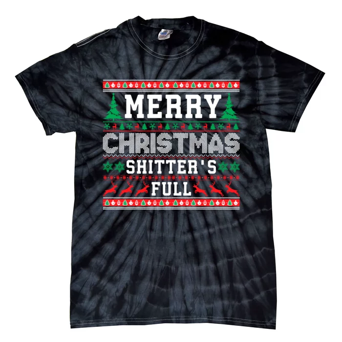 Merry Christmas Shitters Full Christmas VacationChristmas Vacation Tie-Dye T-Shirt