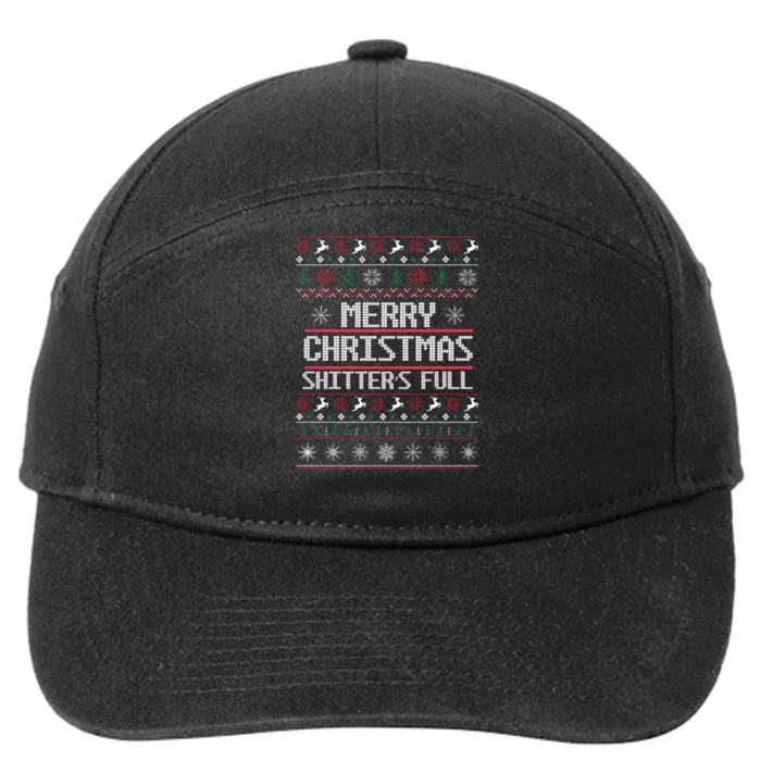 Merry Christmas Shitters Full Funny Ugly Christmas Christmas VacationChristmas V 7-Panel Snapback Hat