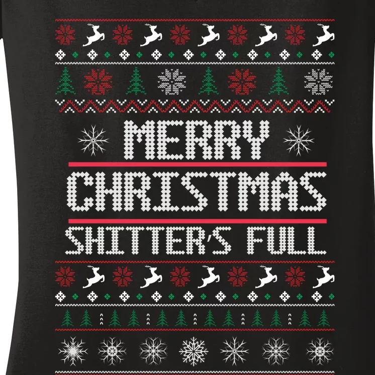 Merry Christmas Shitters Full Funny Ugly Christmas Christmas VacationChristmas V Women's V-Neck T-Shirt