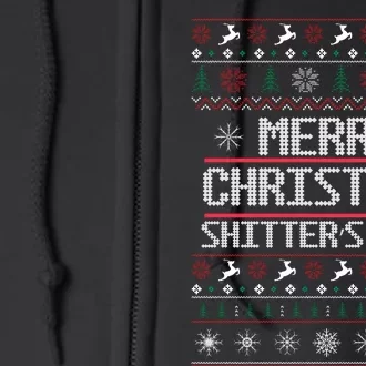 Merry Christmas Shitters Full Funny Ugly Christmas Christmas VacationChristmas V Full Zip Hoodie