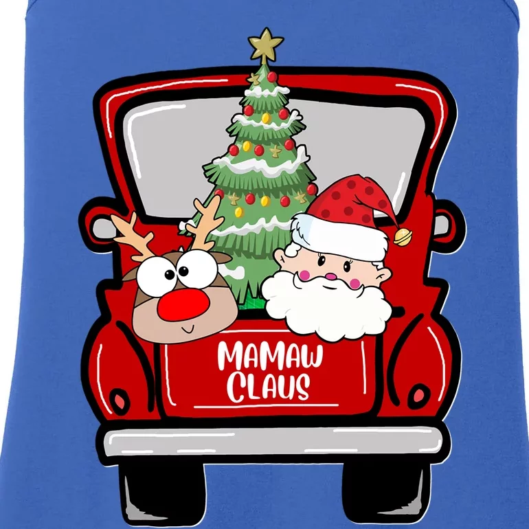 Mamaw Claus Santa Reindeer In Truck Christmas Mamaw Funny Gift Meaningful Gift Ladies Essential Tank