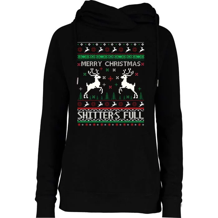 Merry Christmas Shitters Full Movie Ugly Christmas Christmas VacationChristmas V Womens Funnel Neck Pullover Hood