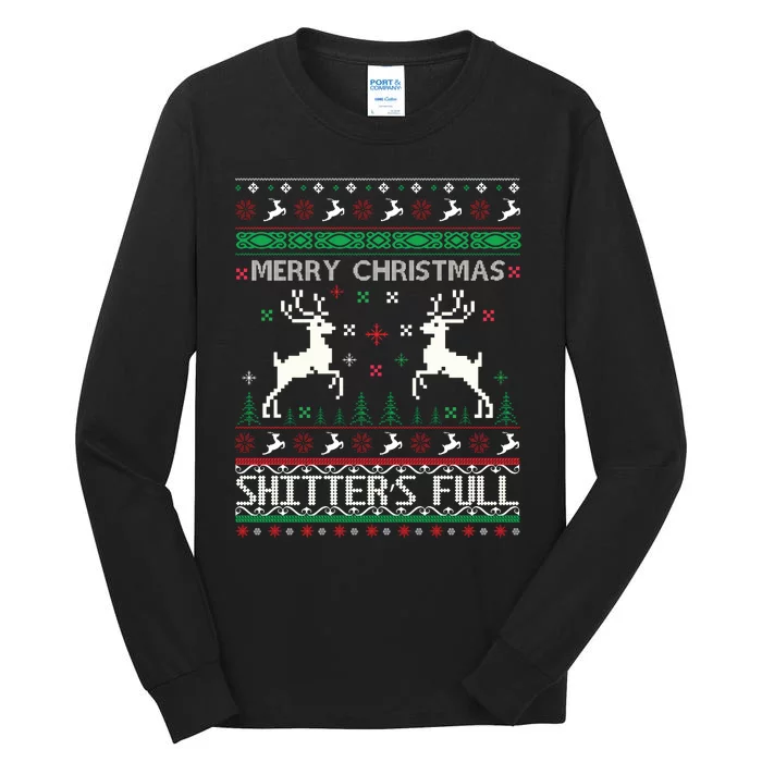 Merry Christmas Shitters Full Movie Ugly Christmas Christmas VacationChristmas V Tall Long Sleeve T-Shirt