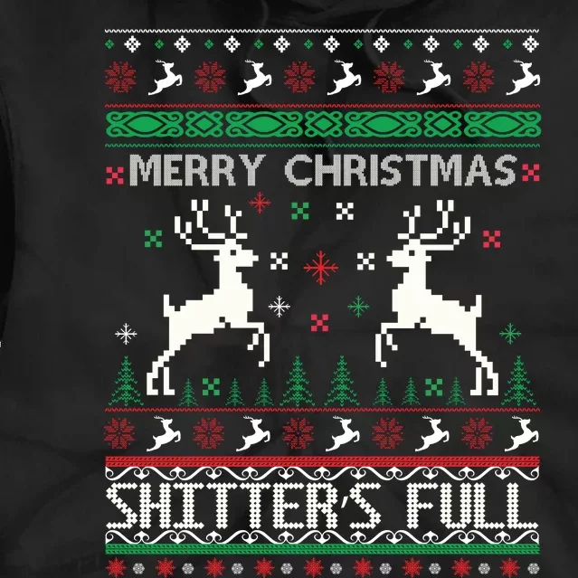 Merry Christmas Shitters Full Movie Ugly Christmas Christmas VacationChristmas V Tie Dye Hoodie