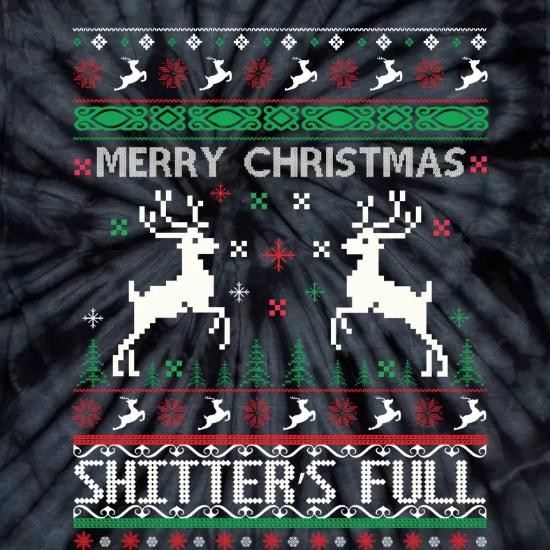 Merry Christmas Shitters Full Movie Ugly Christmas Christmas VacationChristmas V Tie-Dye T-Shirt