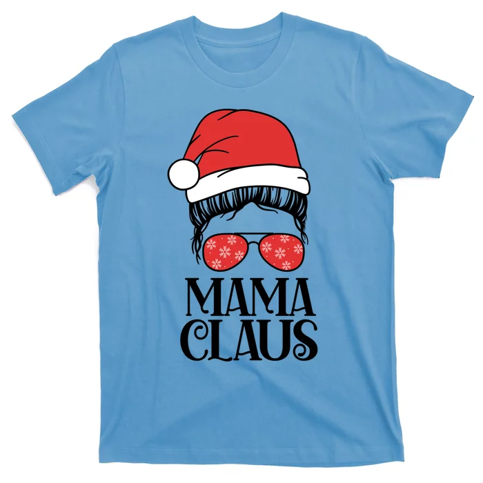 Mama Claus Santa Christmas Cool Gift T-Shirt