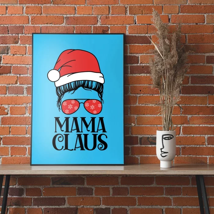 Mama Claus Santa Christmas Cool Gift Poster