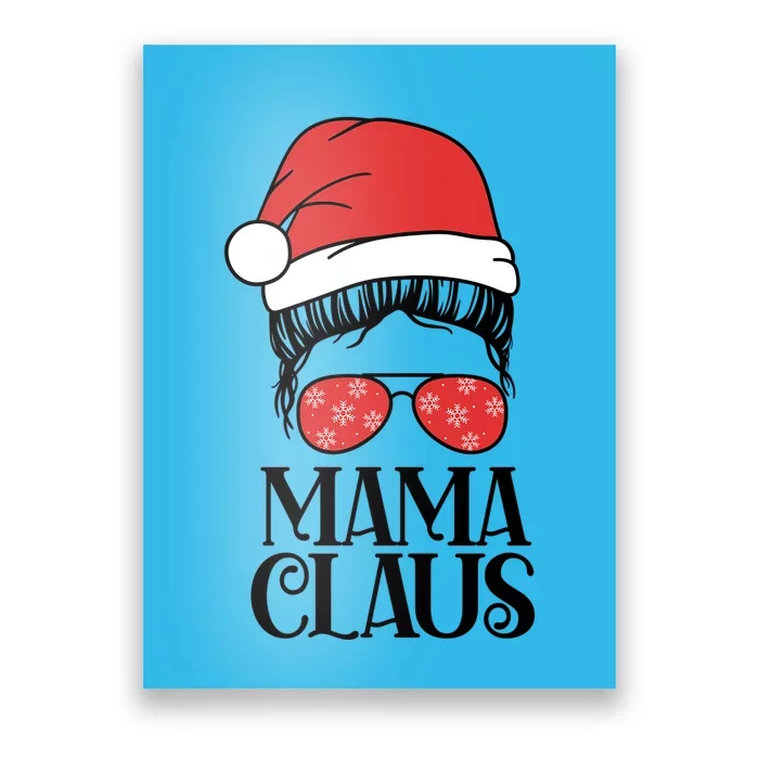 Mama Claus Santa Christmas Cool Gift Poster