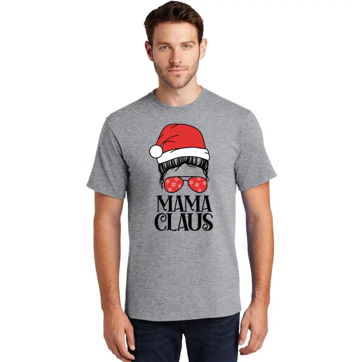 Mama Claus Santa Christmas Cool Gift Tall T-Shirt