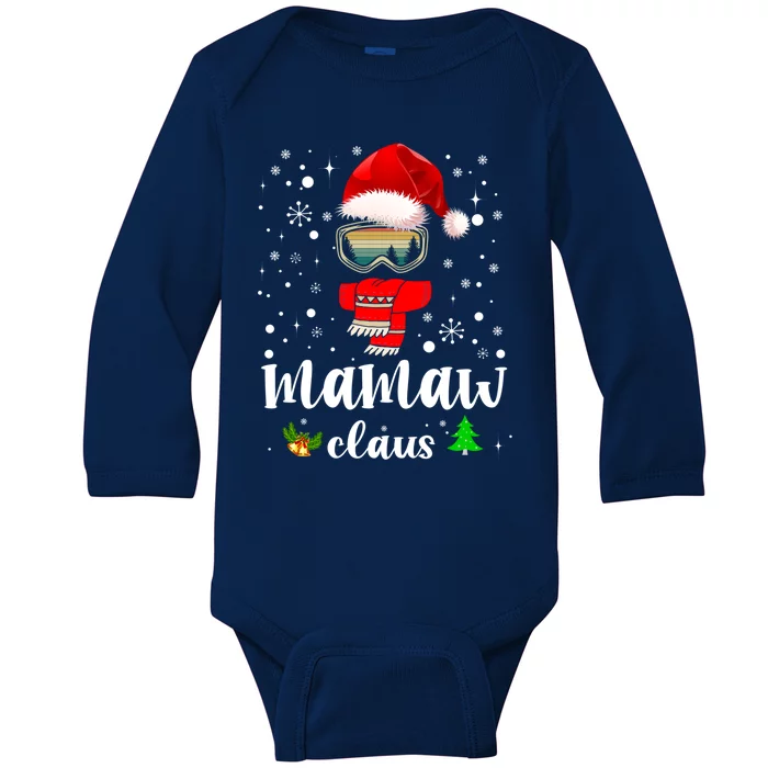 Mamaw Claus Santa Claus Funny Xmas Gift For Mom Grandma Gift Baby Long Sleeve Bodysuit