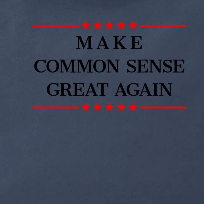 Make Common Sense Great Again Zip Tote Bag