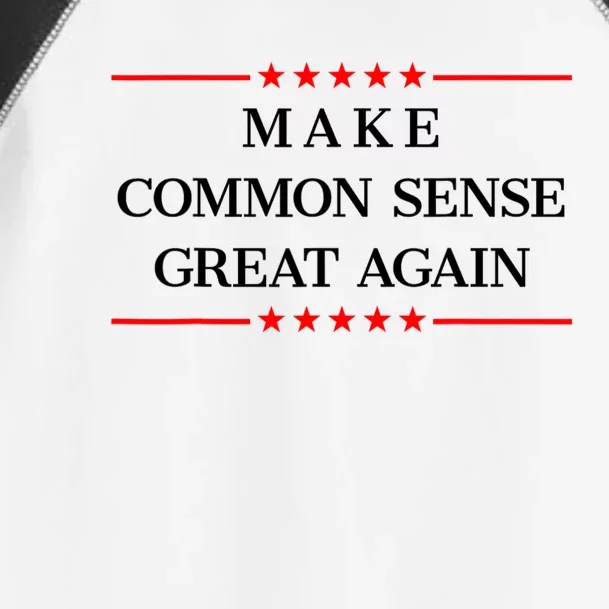 Make Common Sense Great Again Toddler Fine Jersey T-Shirt