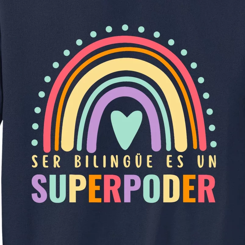 Maestra Cute Spanish Teacher Bilingue Es Un Superpoder Retro Tall Sweatshirt