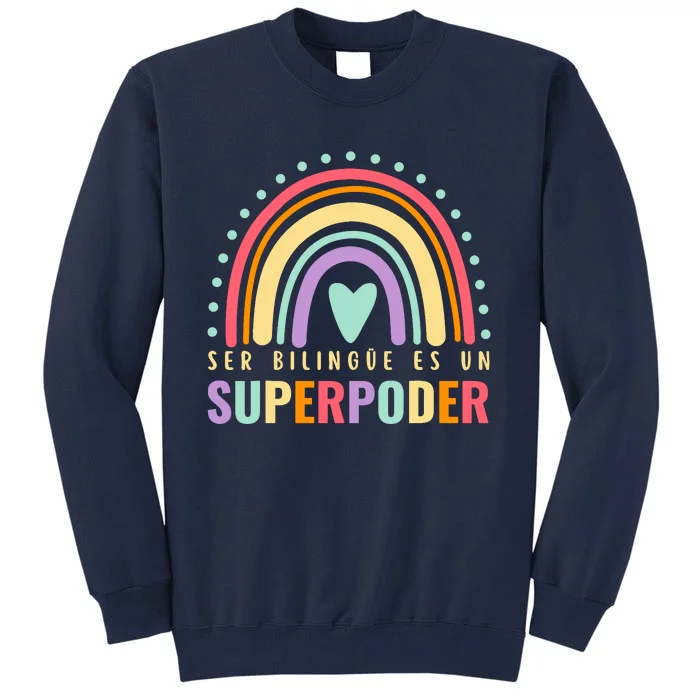 Maestra Cute Spanish Teacher Bilingue Es Un Superpoder Retro Tall Sweatshirt