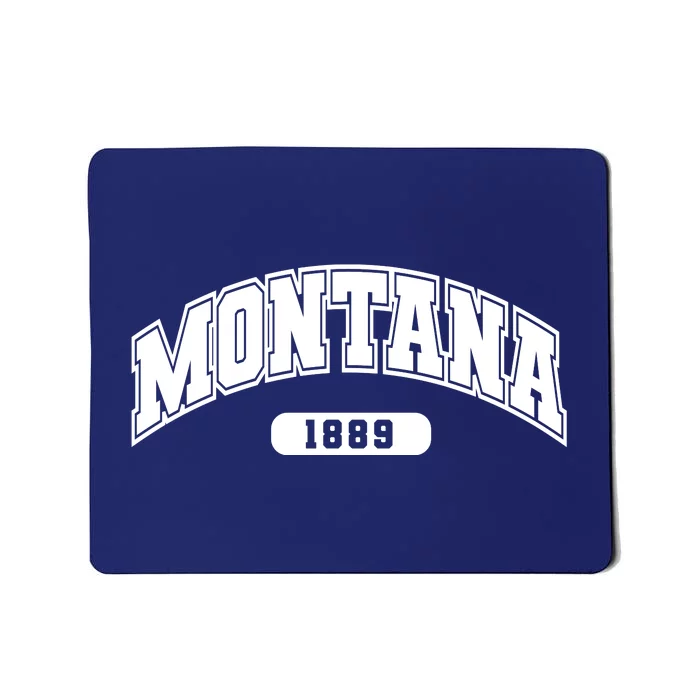 Montana Collegiate Style 1889 Mousepad