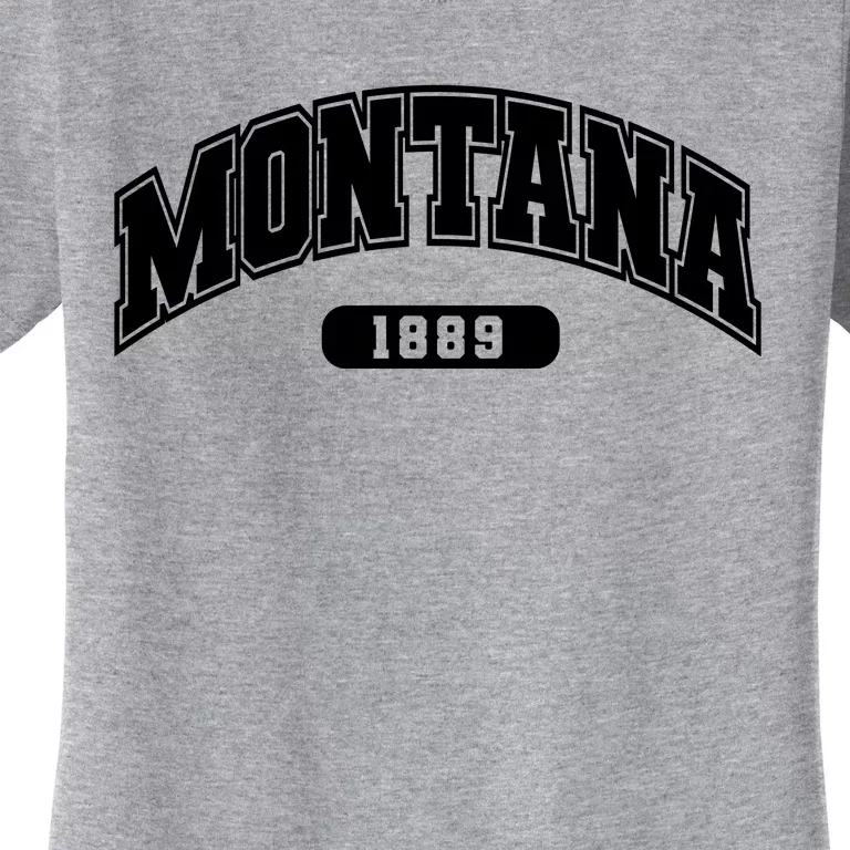 Montana Collegiate Style 1889 Women's T-Shirt