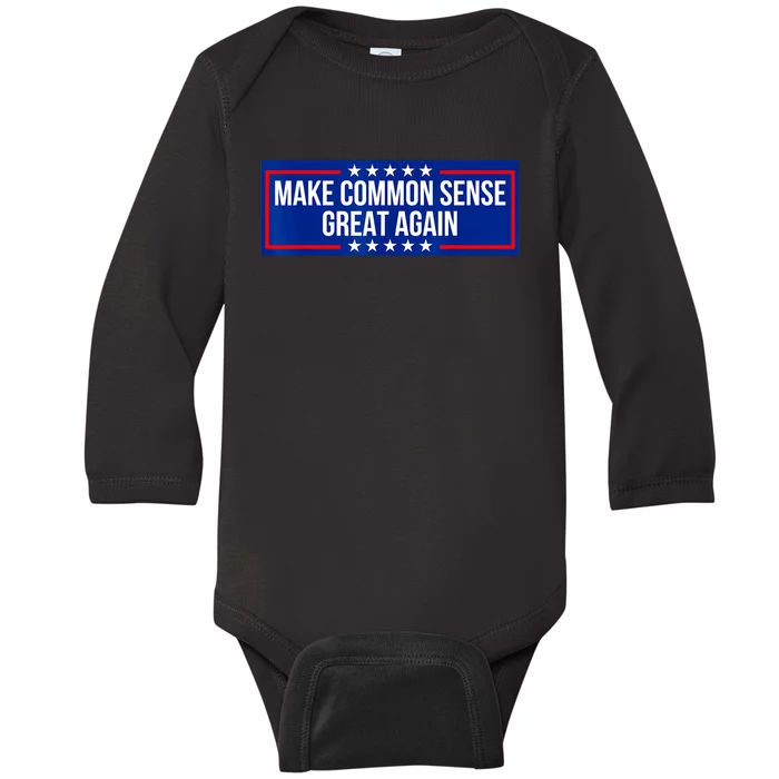 Make Common Sense Great Again Baby Long Sleeve Bodysuit