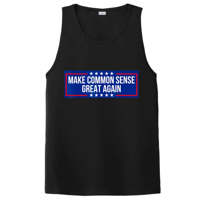 Make Common Sense Great Again Performance Tank