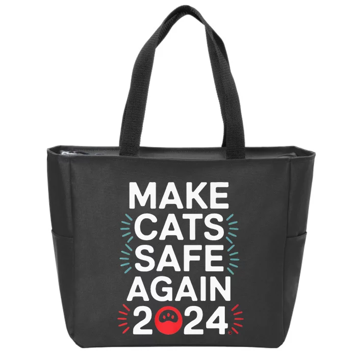 Make Cats Safe Again Funny 2024 Presidential Election Premium Zip Tote Bag