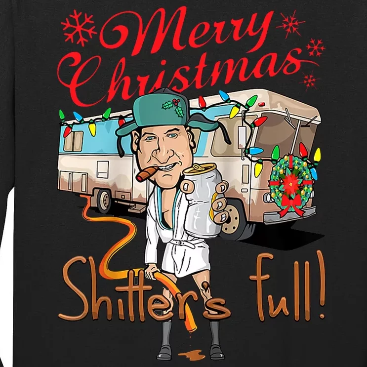 Merry Christmas Shitter's Full Tall Long Sleeve T-Shirt