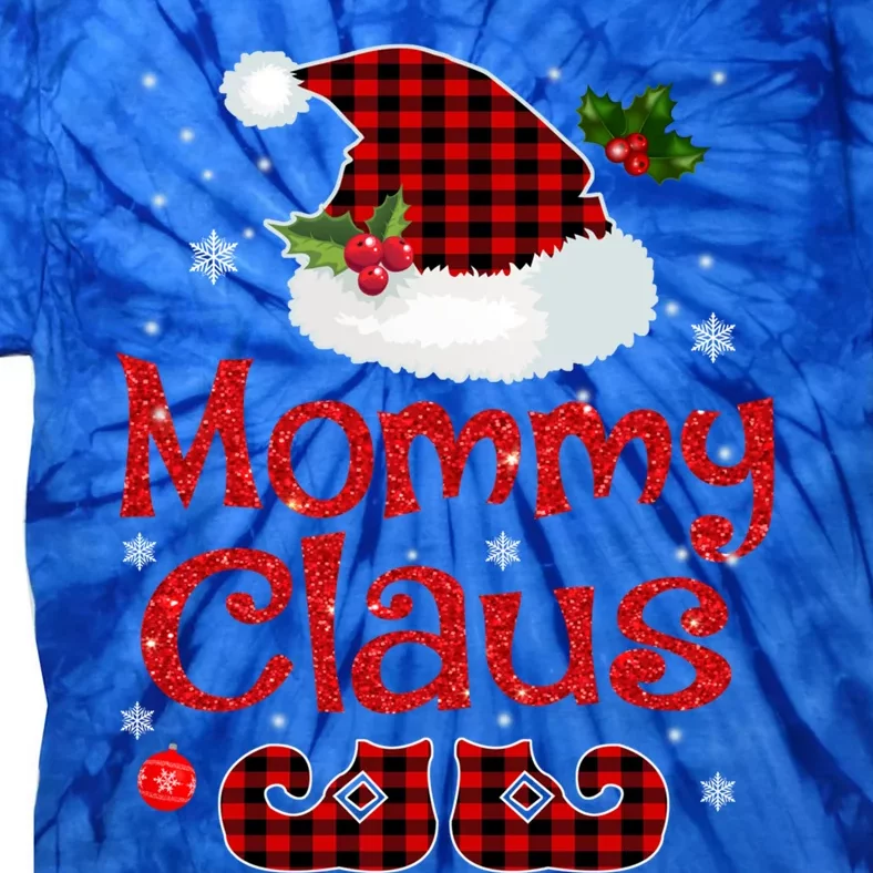 Mommy Claus Santa Hat Red Plaid Buffalo Christmas Pajama Gift Tie-Dye T-Shirt