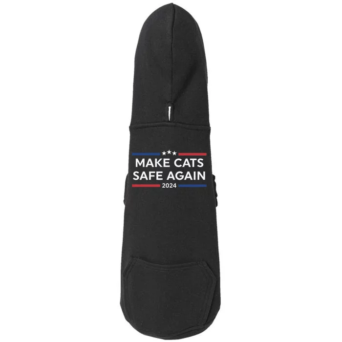 Make Cats Safe Again Funny 2024 Presidential Election Doggie 3-End Fleece Hoodie