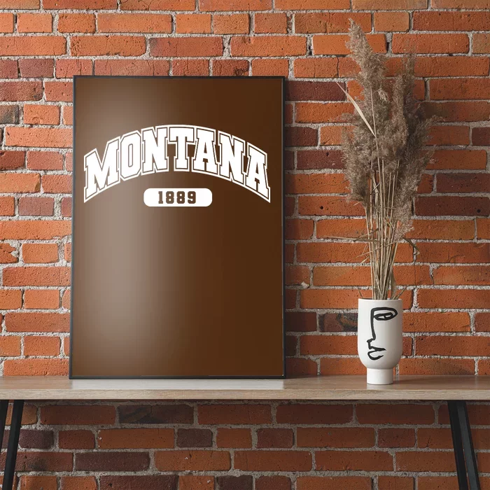 Montana Collegiate Style 1889 Poster