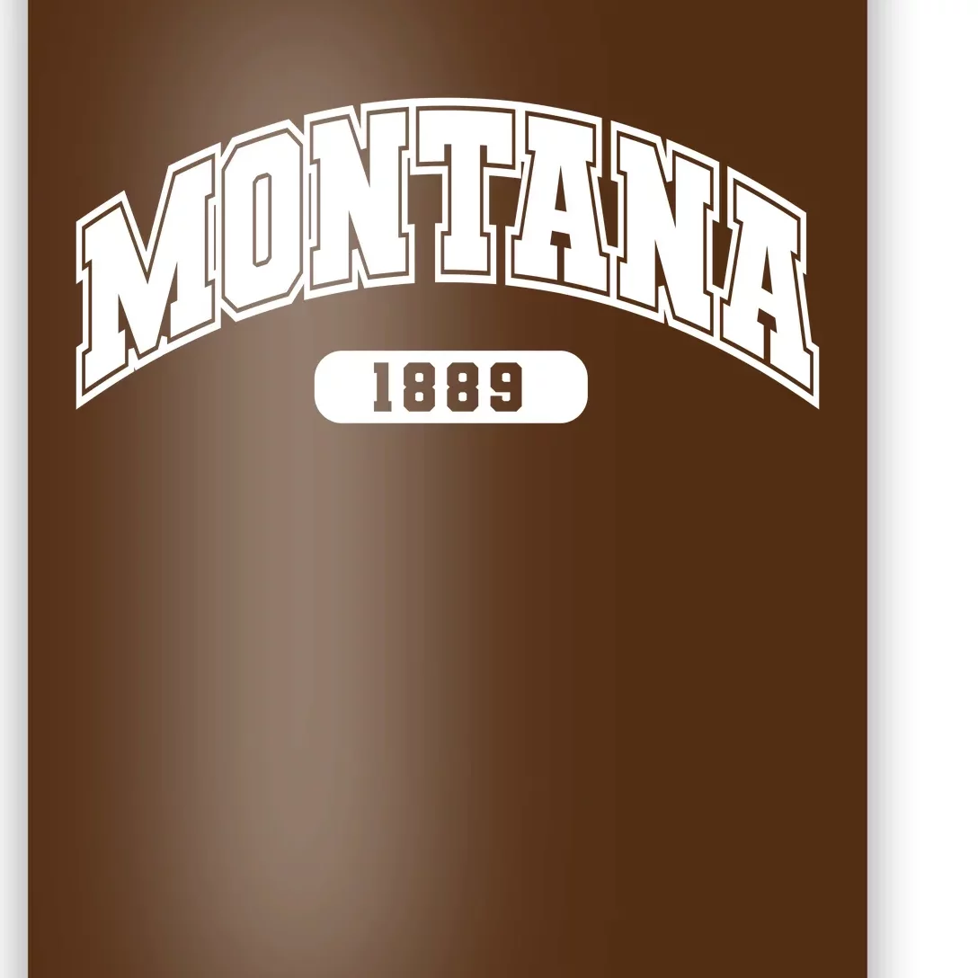 Montana Collegiate Style 1889 Poster