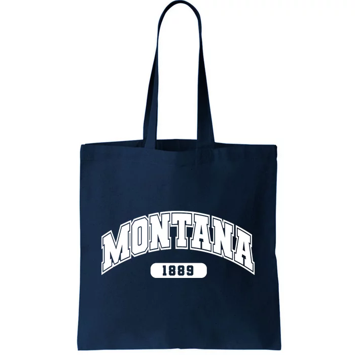 Montana Collegiate Style 1889 Tote Bag