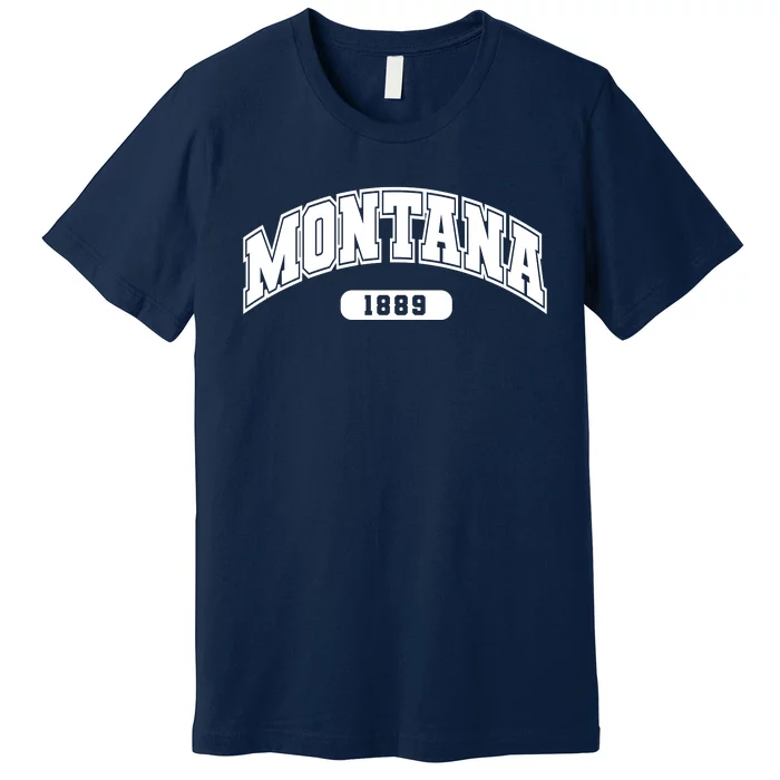 Montana Collegiate Style 1889 Premium T-Shirt