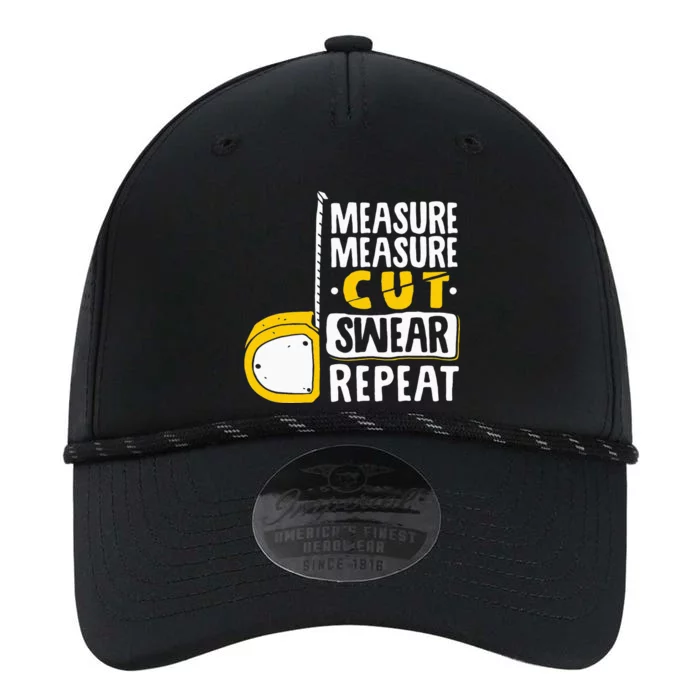 Measure Cut Swear Repeat Woodworking Woodworker Performance The Dyno Cap