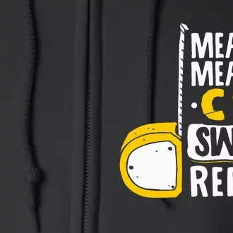 Measure Cut Swear Repeat Woodworking Woodworker Full Zip Hoodie