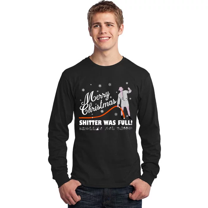 Merry Christmas ShitterS Full Tall Long Sleeve T-Shirt