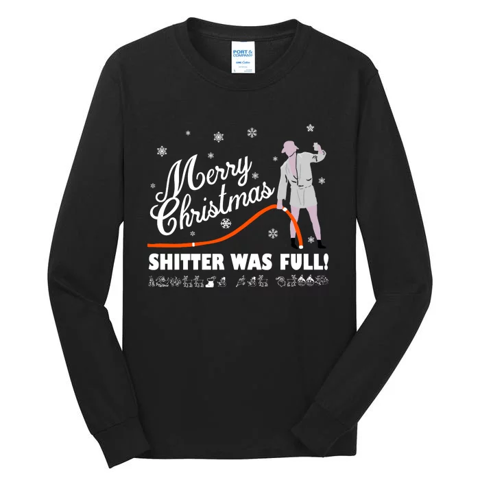 Merry Christmas ShitterS Full Tall Long Sleeve T-Shirt