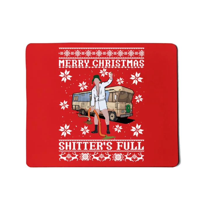 Christmas Vacation, Merry Christmas Shitters Full, Christmas Ugly Mousepad