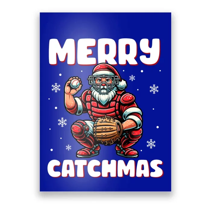 Merry Catchmas Santa Claus Baseball Catcher Xmas Christmas Gift Poster