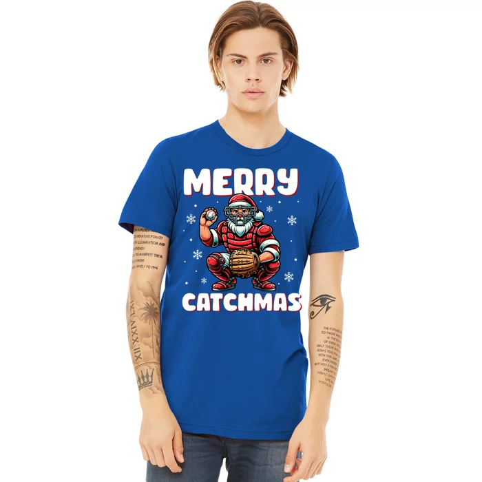 Merry Catchmas Santa Claus Baseball Catcher Xmas Christmas Gift Premium T-Shirt