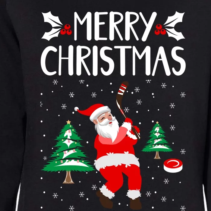 Merry Christmas Santa Ice Hockey Player Funny Hockey Game Gift Womens California Wash Sweatshirt