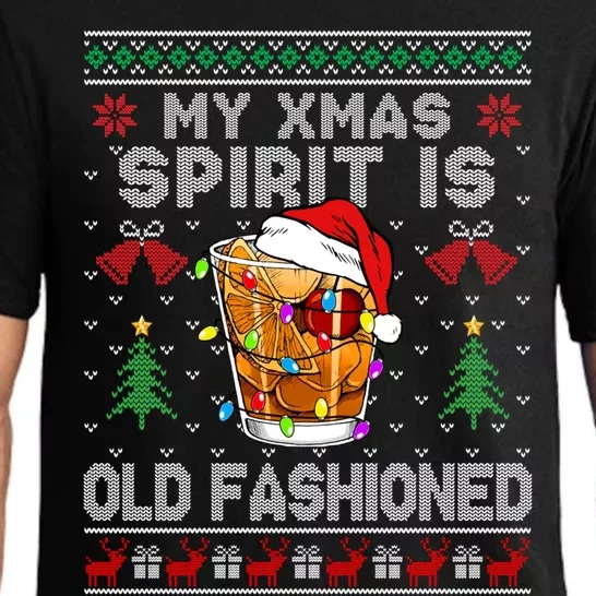 My Christmas Spirit Is Old Fashioned Whiskey Ugly Christmas Meaningful Gift Pajama Set